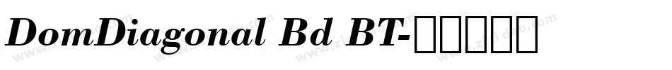 DomDiagonal Bd BT字体转换
